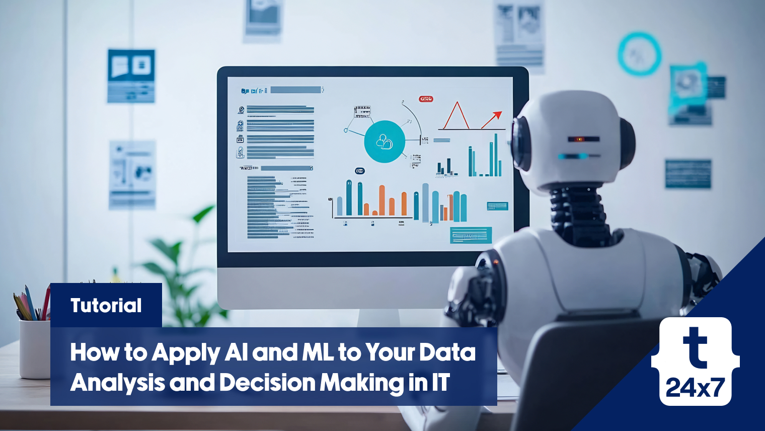 AI and ML to Your Data Analysis and Decision Making in IT