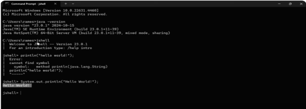 Type the statement System.out.println(“Hello world ! ”)
