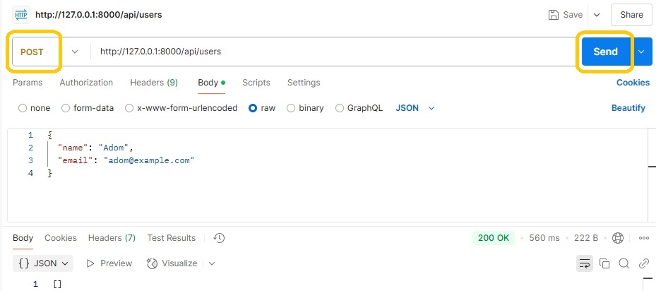 User using the POST method and select the Send option