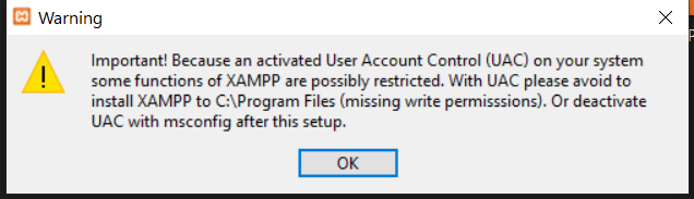 Install XAMPP on Windows 10 - UAC Warning