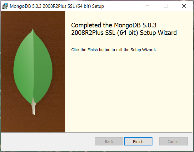 Install MongoDB 5, Compass, Shell on Windows 10 - Install Complete